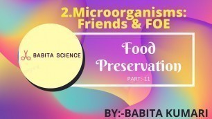 'Class8 science || Ch-2 || Food preservation || part:-11 || By:- Babita kumari'