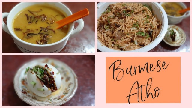 'Burmese special treat in tamil | ATHO  | EGG BEJO | BEJO | MOINGA SOUP | by hamida Arshath'