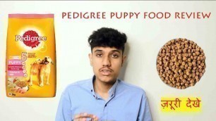 'pedigree puppy dog food // results // review // chicken & milk// in hindi // pedigree'