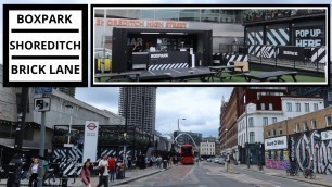 'Boxpark in Shoreditch and Brick Lane'