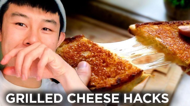 'I Made Grilled Cheese Sandwiches Using 11 Hacks In A Row • Tasty'