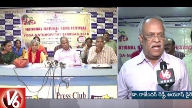 'National Institute Of Naturopathy To Organise National Natural Food Festival In Hyderabad | V6 News'