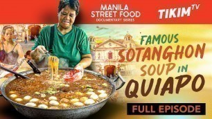 'Filipino Street Food | SOTANGHON SOUP -  Glass Noodle Soup (QUIAPO MARKET MANILA, PHILIPPINES)'