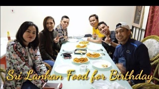 'Sri Lankan Food for Birthday and Valentine Day Celebration | Ate Jo\'s Birthday | Guillen Chris'