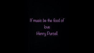 'If music be the food of love - Henry Purcell: Performed by Jessica Chavez'