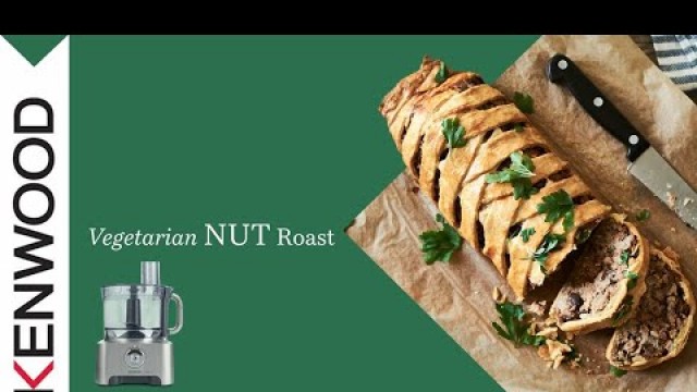 'Vegetarian Nut Roast made with the Kenwood Multipro Sense Food Processor'