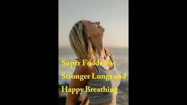 'Super Food To Boost Your Lungs'