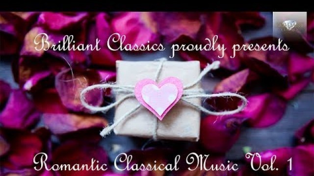 'Romantic Classical Music Vol.  1'