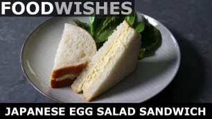 'Japanese Egg Salad Sandwich (Tamago Sando) - Food Wishes'