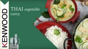 'Thai-style Vegetable Curry made with the Kenwood Multipro Sense Food Processor'