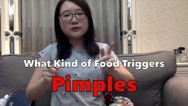 'Food that triggers pimples'