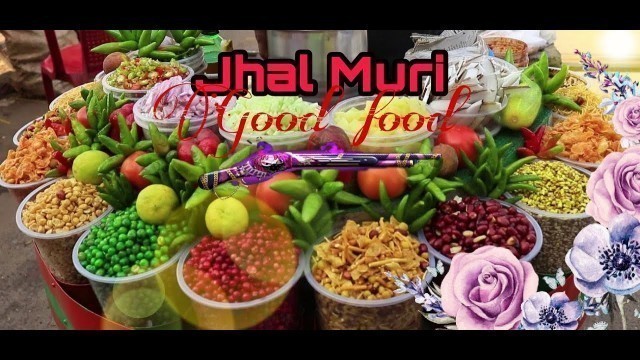 'Jhal Muri Street Food How To Make || Tasty Food || Food Recipe'