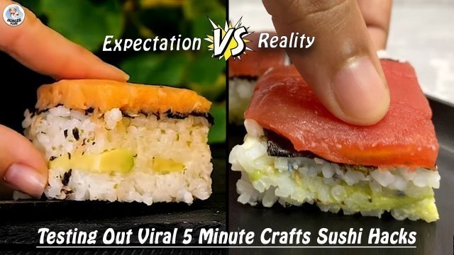 'Testing Out Viral Food Hacks By 5 MINUTE CRAFTS | Testing 5 Minute Crafts Sushi Hacks | Hunger Plans'