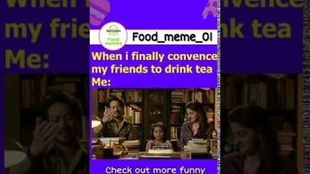 'Food meme #9 | #shorts | food_memes_01'