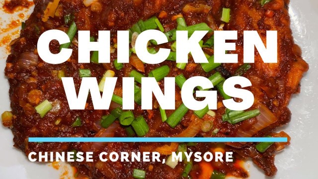 'Chinese Food Mysore | Chinese Corner | Chicken Wings | Momos | Noodles | Best Food Mysore | Non Veg'