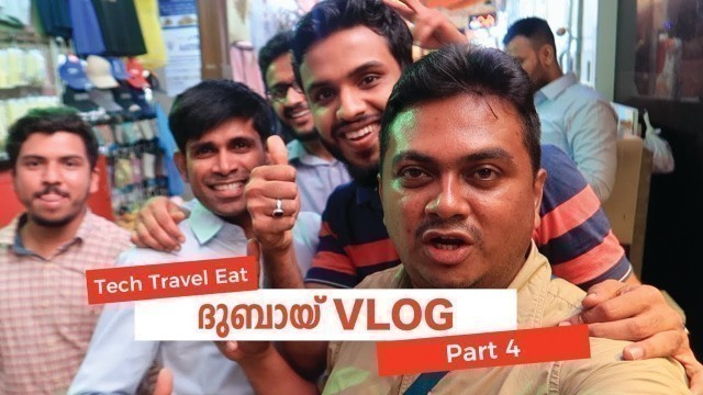 'ദുബായ് കാഴ്ചകൾ - ഭാഗം 4 - Exploring Food in Dubai, Deira & Gold Souk by Tech Travel Eat'