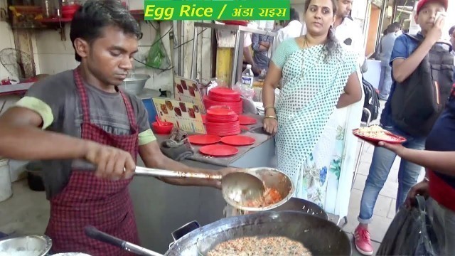 'Egg Rice | Anda Rice  - Yummy Preparation on Mumbai Street'