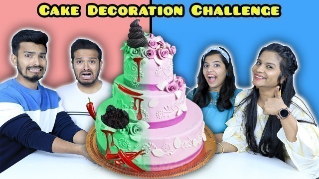 'Extreme Cake Decoration Challenge | Food Challenge India | Hungry Birds'