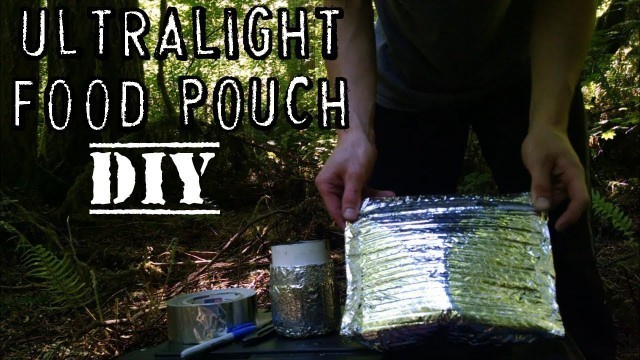 'How To Make An Ultralight Freeze-Dried Food Re-hydration Pouch'