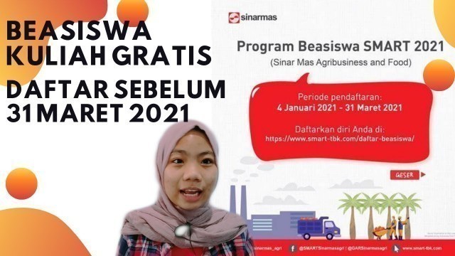 'BEASISWA SMART 2021 || PROGRAM KULIAH GRATIS DARI SINAR MAS AGRIBUSSINES AND FOOD'