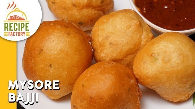 'Mysore Bonda Recipe | Very Simple Mysore Bajji Recipe | South Indian Street Food'