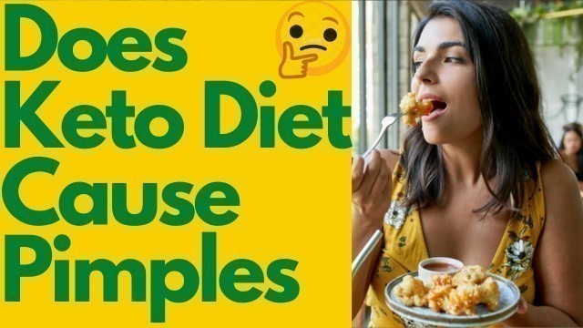 'Does Keto Diet Cause Pimples