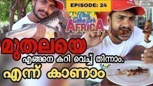 'KERALA to AFRICA // EP 24 // how to cook crocodile 