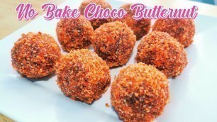 'No Bake Choco Butternut Munchkins'