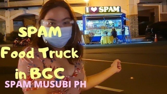 'SPAM Food Truck in BGC | SPAM Musubi Philippines'