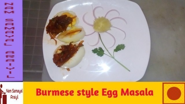 'Burmese Egg Masala | Egg Bejo Recipe | Nam Samayal Araiyil'