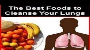 'Super Health Foods That Clean Your Lungs In 3 Days'