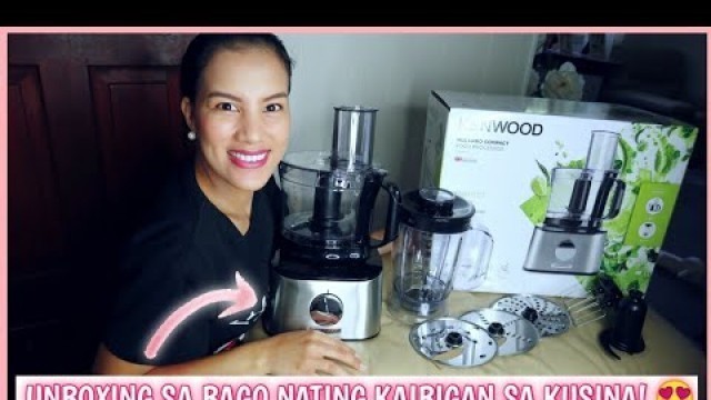 'UNBOXING KENWOOD FDM300SS MULTIPRO COMPACT FOOD PROCESSOR || PINAY MOM IN AUSTRALIA'