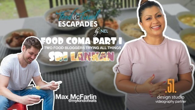 'Tasting All Sri Lankan Food with Max - Huge Home Cooked Meal + Street Food Adventure'