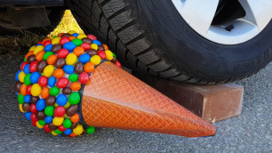 'Crushing Crunchy & Soft Things by Car! EXPERIMENT CAR VS M&M ICECREAM TOY (Compilation)'