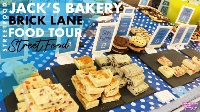 'Jack\'s Bakery Brick Lane Street Food Market'