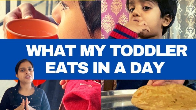 'What My Baby Eats In A Day| Indian| 18 Months Old Baby Food| 2 Year Old Baby Food'