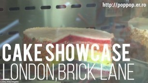 'Cake Showcase-Brick Lane,London,United Kingdom'