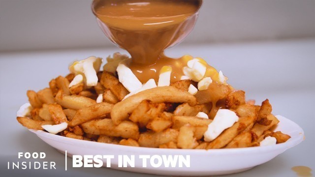 'The Best Poutine In Montreal | Best in Town'