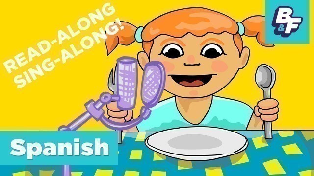 'Sing-Along Children Song - Learn Spanish Food Vocabulary with BASHO & FRIENDS - ¡Tengo Hambre!'