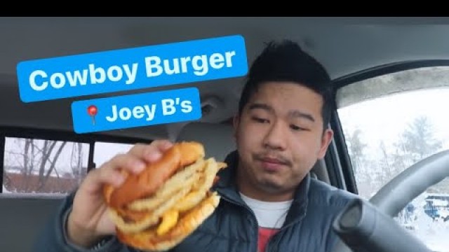 'Cowboy Burger (Joey B’s)-Burger Review'