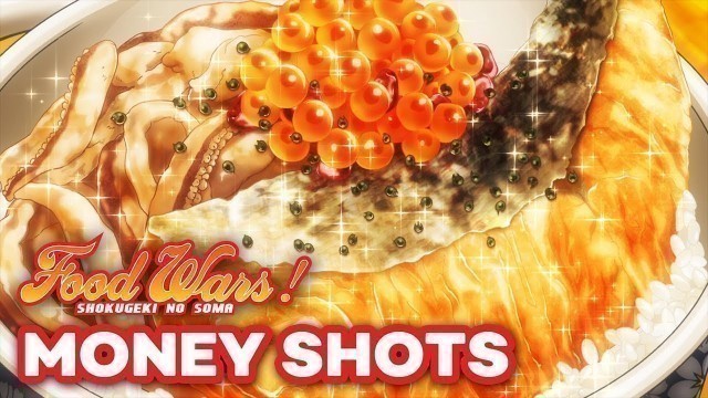 'Food Wars! Money Shot Compilation'