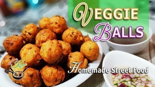 'Veggie Balls | Authentic Pinoy Snack | Street Food | Quarantine Food | Better than regular Fish Ball'