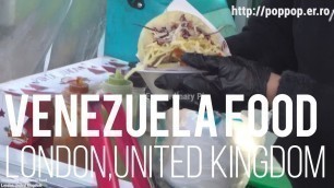 'Venezuela Food-London Brick Lane Sunday Market,United Kingdom'