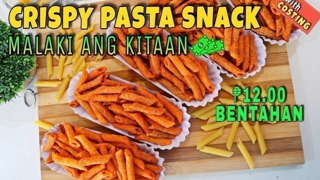 'CRISPY PASTA SNACK w/ Costing | CRUNCHY PASTA CRACKERS | TRENDING STREET FOOD MERYENDA 2020'