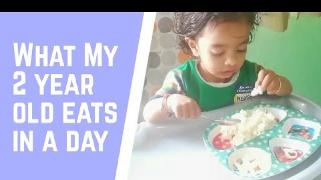 'What my 2 year old baby boy eats in a day | healthy & balanced diet routine | Indian baby meal plan'