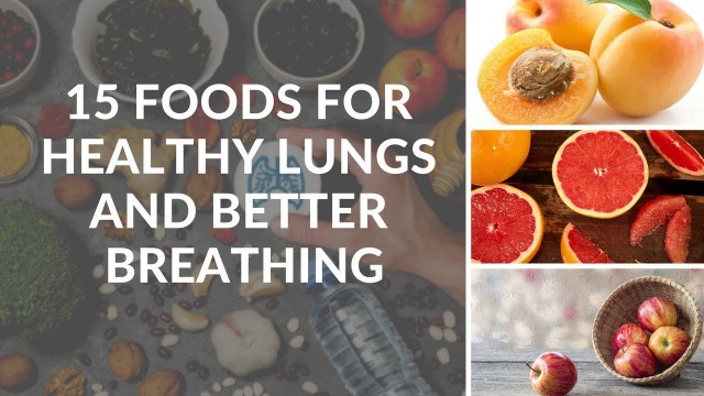 '15 Foods For Healthy Lungs And Better Breathing |Health is Wealth|'