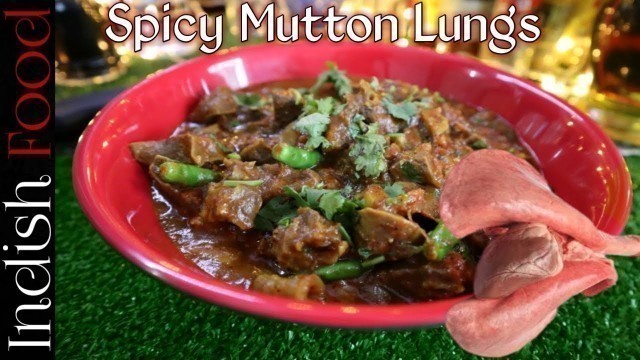 'Spicy  Mutton Lungs | Eid-Ul- Adha Special | Indish Food'