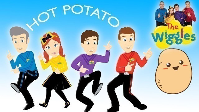 'The Wiggles Nursery Rhymes - Hot Potato | Kids Songs | Food Songs | Action Songs'