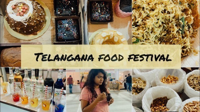 'Telangana Food Festival 2019 | Hyderabad Food Festival'