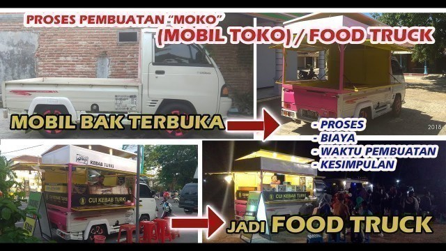 'FOOD TRUCK - PROSES PEMBUATAN MOBIL TOKO ,murah dan bagus'